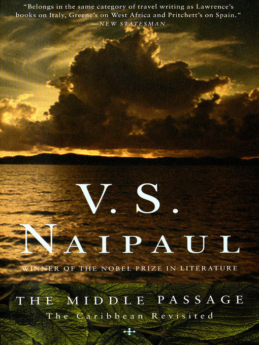 Title details for The Middle Passage by V. S. Naipaul - Wait list